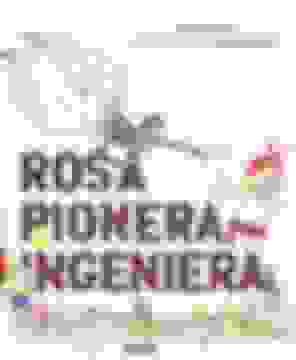 portada Rosa Pionera, ingeniera