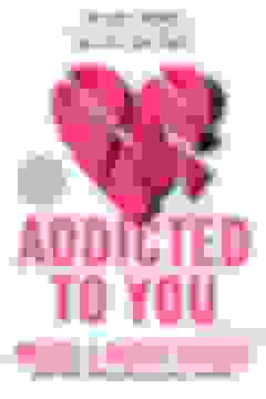 portada Addicted to You: 1 (Addicted Series) (libro en Inglés)