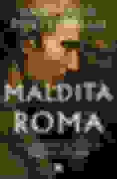 portada Maldita Roma (Serie Julio César 2)