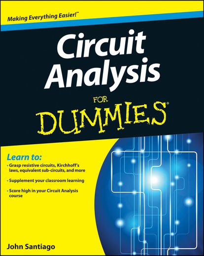 circuit analysis for dummies (en Inglés)