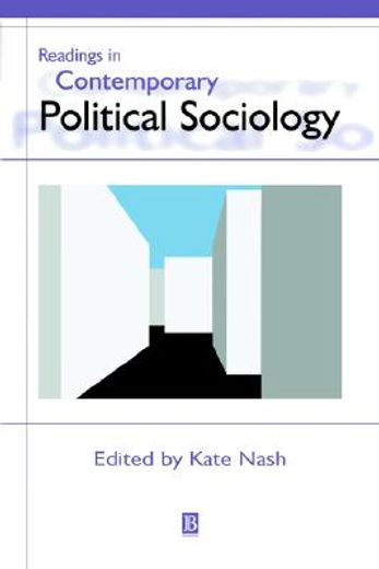 readings in contemporary political sociology