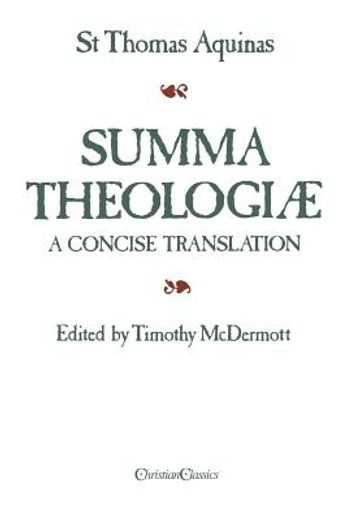 summa theologiae,a concise translation (en Inglés)
