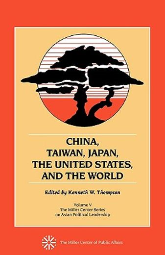 china, taiwan, japan, the united states, and the world (en Inglés)