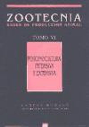Porcinocultura intensiva y extensiva. (Zootecnia. Tomo VI) (in Spanish)