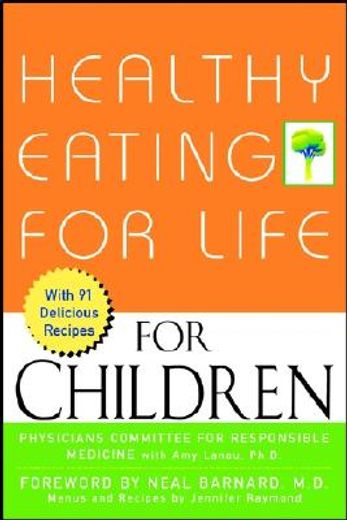 healthy eating for life for children (en Inglés)