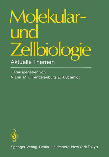 Molekular- und Zellbiologie: Aktuelle Themen. Hrsg. Von n. Blin. (en Alemán)
