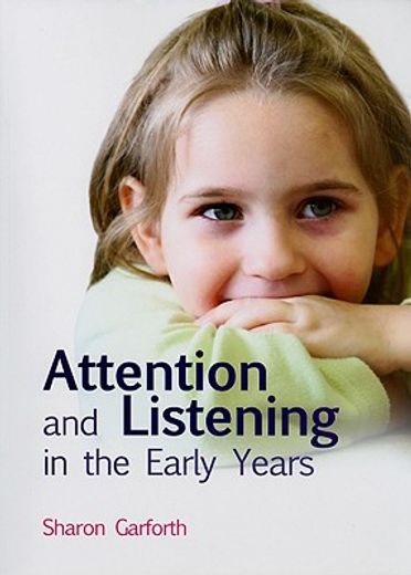 Attention and Listening in the Early Years (in English)