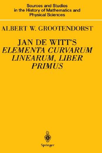 jan de witt s elementa curvarum linearum, liber primus (en Inglés)