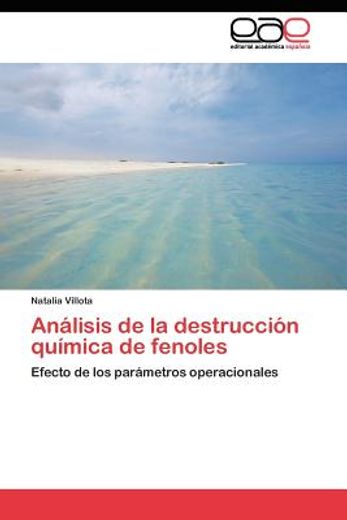 an lisis de la destrucci n qu mica de fenoles (in Spanish)