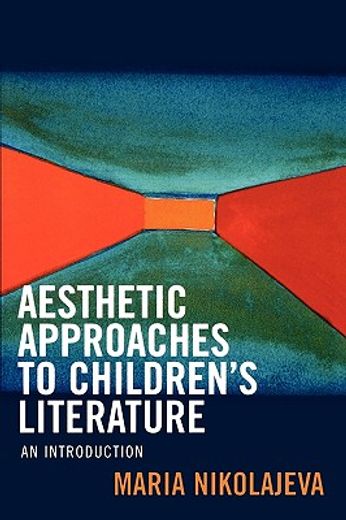 aesthetic approaches to children´s literature,an introduction