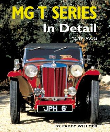 mg t series in detail,ta-tf 1935-55