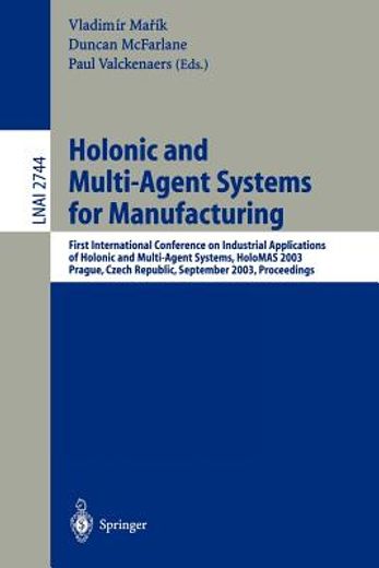 holonic and multi-agent systems for manufacturing