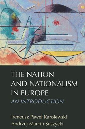 the nation and nationalism in europe,an introduction