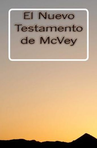 el nuevo testamento de mcvey