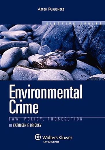 environmental crime,law, policy, prosecution