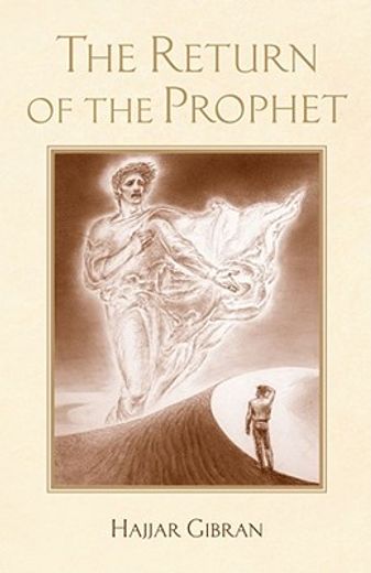 The Return of the Prophet (en Inglés)