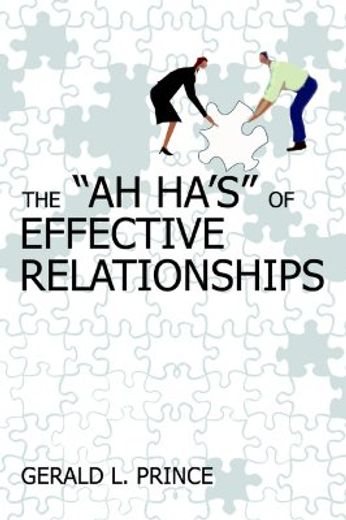 the "ah ha´s" of effective relationships