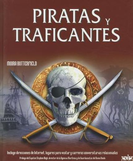 piratas y traficantes.