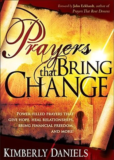 prayers that bring change (en Inglés)