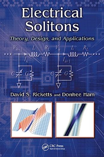 Electrical Solitons: Theory, Design, and Applications (en Inglés)