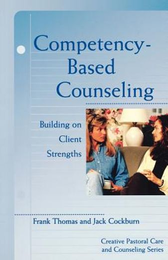 competency-based counseling,building on client strengths