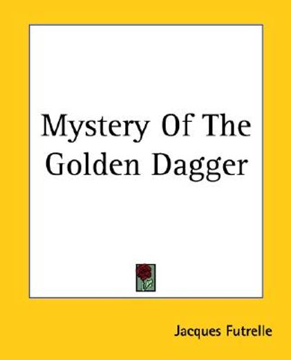 mystery of the golden dagger