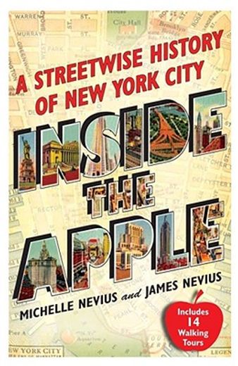 inside the apple,a streetwise history of nyc (in English)