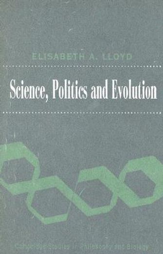 science, politics and evolution