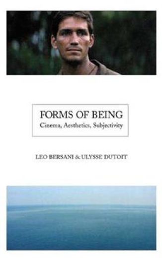 forms of being,cinema, aesthetics, subjectivity