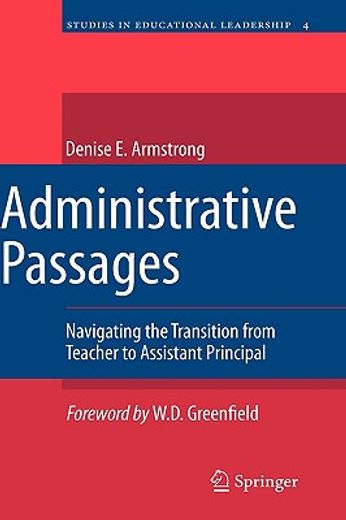 administrative passages,navigating the transition from teacher to assistant principal