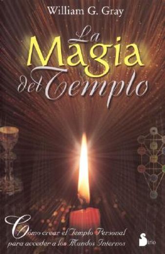 La Magia del Templo = Temple Magic (in Spanish)