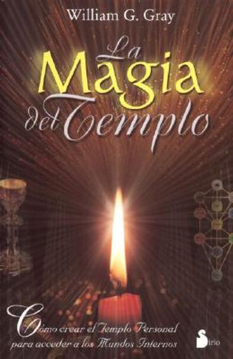 La Magia del Templo = Temple Magic