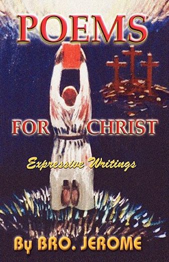 poems for christ,expressive writings