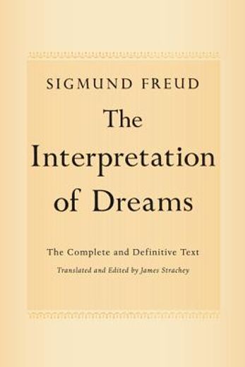 the interpretation of dreams (en Inglés)