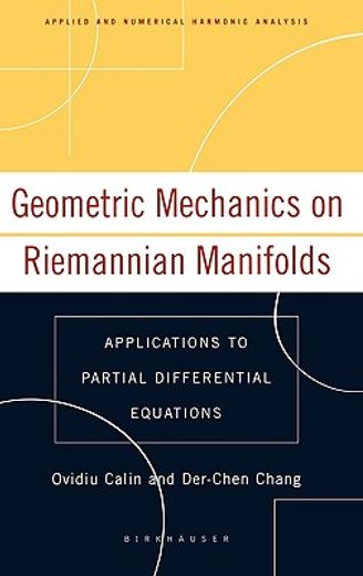 geometric mechanics on riemannian manifolds (in English)