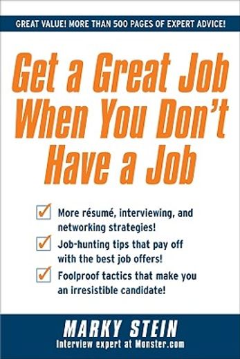 get a great job when you don´t have a job