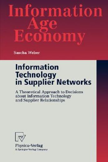information technology in supplier networks (en Inglés)