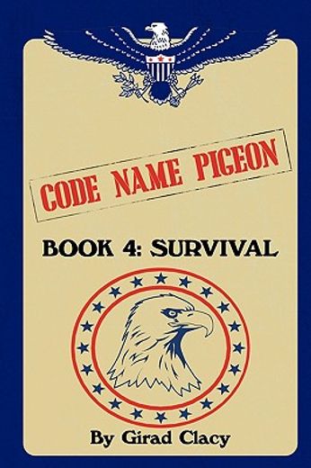 code name pigeon: book 4: survival