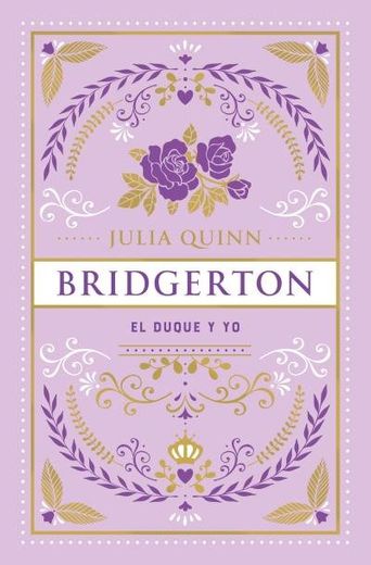 Bridgerton 1: El Duque y Yo (Edición Especial) (in Spanish)