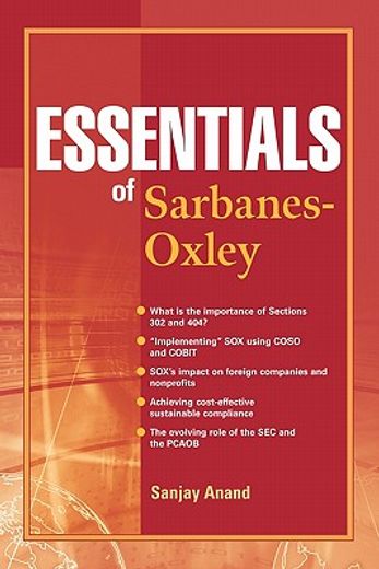 essentials of sarbanes-oxley (en Inglés)