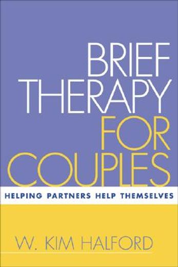 brief therapy for couples,helping partners help themselves