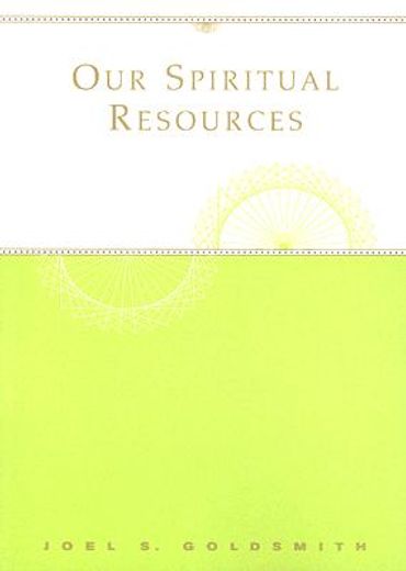 our spiritual resources