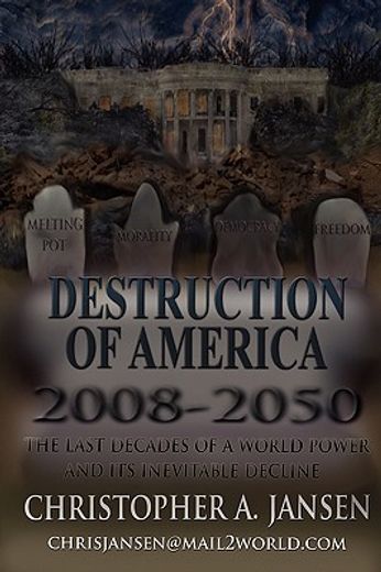 destruction of america 2008-2050