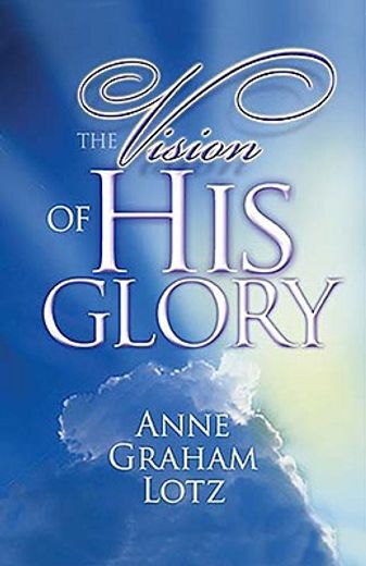 the vision of his glory (in English)