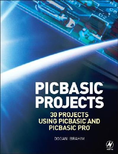 pic basic projects,30 projects using pic basic and pic basic pro