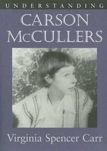 understanding carson mccullers