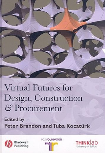 Virtual Futures for Design, Construction & Procurement (en Inglés)