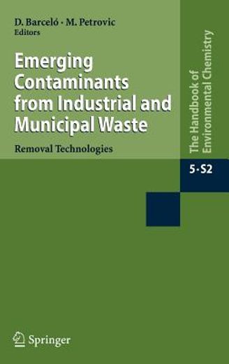 emerging contaminants from industrial and municipal waste,removal technologies
