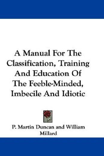 a manual for the classification, trainin
