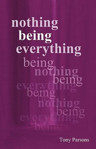 nothing being everything (in English)